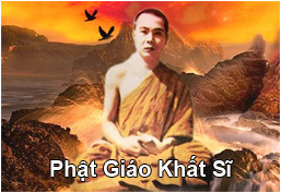 PHẬT GIÁO KHẤT SĨ